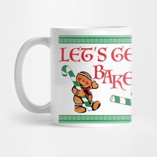 Let's get baked Mug